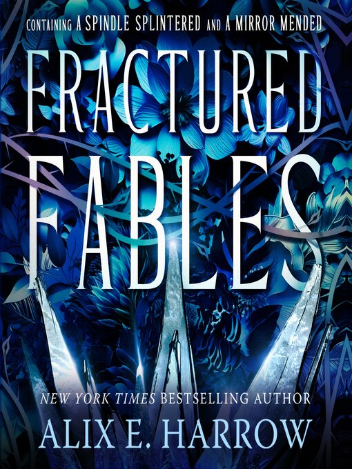 Title details for Fractured Fables by Alix E. Harrow - Wait list
